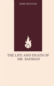 The Life and Death of Mr. Badman