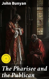 The Pharisee and the Publican