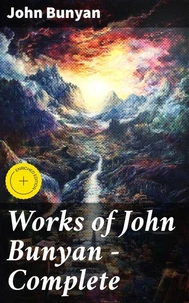 Works of John Bunyan — Complete