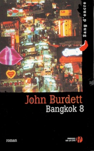 John Burdett - Bangkok 8.