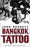 John Burdett - Bangkok Tattoo.