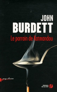 John Burdett - Le parrain de Katmandou.