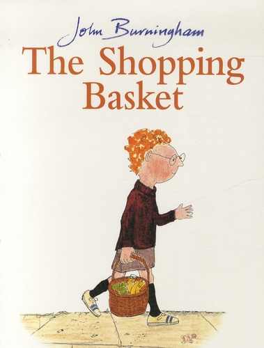 John Burningham - The Shopping Basket.
