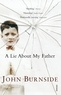 John Burnside - A Lie About My Father.