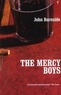 John Burnside - The Mercy Boys.