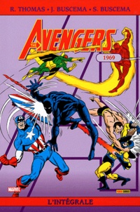 John Buscema et Roy Thomas - The Avengers : L'intégrale  : 1969.