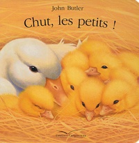 John Butler - Chut, les petits !.