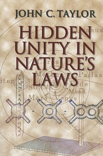 John-C Taylor - Hidden Unity In Nature'S Laws.