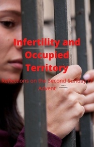  john Cabascango - Infertility and Occupied Territory: Reflections on the Second Sunday of Advent - Four Sundays, #2.