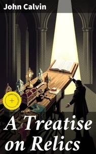 A Treatise on Relics