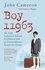 Boy 11963. An Irish Industrial School Childhood and an Extraordinary Search for Home