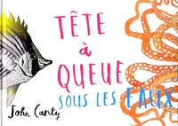 John Canty - Tête-à-queue - Sous les eaux.