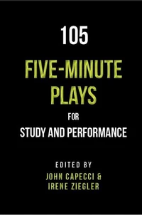 105 Five-Minute Plays for Study and Performance