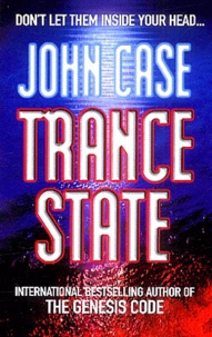 John Case - Trance State.