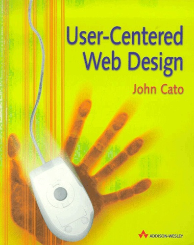 John Cato - User-Centered Web Design.