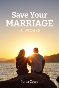  John Cerri - Save Your Marriage In 60 Days.