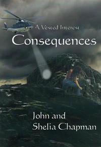 Consequences - A Vested Interest book 7