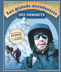 John Cleare - Les grands aventuriers des sommets.