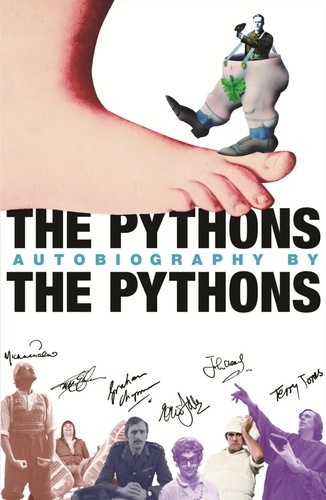 The Pythons Autobiography by the Pythons