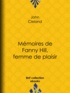 John Cleland et Guillaume Apollinaire - Mémoires de Fanny Hill, femme de plaisir.