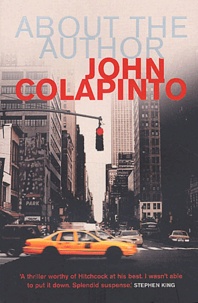 John Colapinto - About The Author.