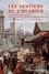 Les sentiers de l'ouvrier. Le Paris des artisans britanniques (autobiographies, 1815-1850)
