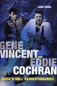John Collis - Gene Vincent &amp; Eddie Cochran.