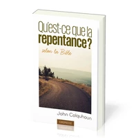 Qu'est-ce que la repentance?
