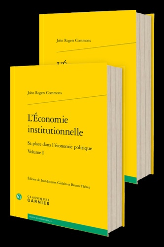 L'économie institutionnelle. Sa place dans l'économie politique, 2 volumes