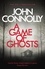 A Game of Ghosts. Private Investigator Charlie Parker hunts evil in the fifteenth book in the globally bestselling series