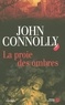 John Connolly - Charlie Parker  : La proie des ombres.