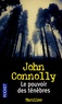 John Connolly - Charlie Parker  : Le pouvoir des ténèbres.