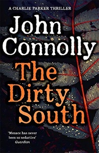 John Connolly - Charlie Parker  : The Dirty South.
