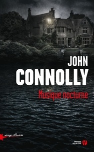 John Connolly - Musique nocturne.