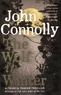 John Connolly - The Wolf in Winter.