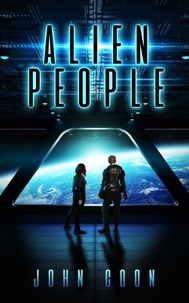  John Coon - Alien People - Alien People Chronicles, #1.