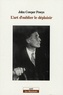 John Cowper Powys - L'art d'oublier le déplaisir.