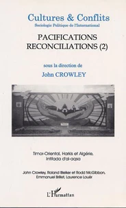 Pacifications et réconciliations