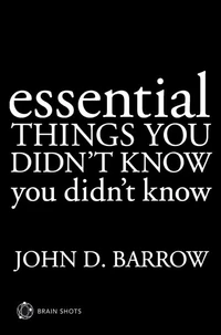 Essential Things You Didn't Know You Didn't Know Brain Shot