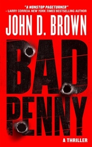  John D. Brown - Bad Penny - Frank Shaw, #1.