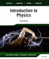 John-D Cutnell et Kenneth Johnson - Introduction to Physics - International student version.