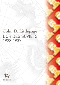 L'or des Soviets