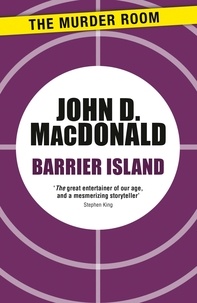 John D. MacDonald - Barrier Island.