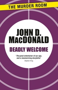 John D. MacDonald - Deadly Welcome.