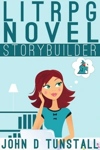 LitRPG Novel Storybuilder