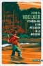 John D. Voelker - Itinéraire d'un pêcheur à la mouche.