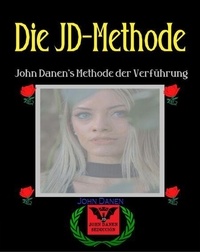 Ebooks pour téléphone portable téléchargement gratuit Die JD-Methode 9798215473672 PDB FB2 par John Danen