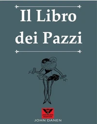 Il Libro dei Pazzi