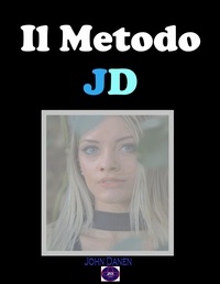  John Danen - Il Metodo JD.