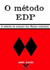  John Danen - O método EDP.
